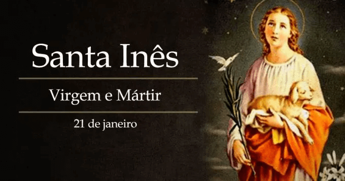 SANTA INÊS: História, Frases, Oração, Dia de Santa Inês